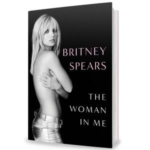 Britney Spears The Woman in Me book